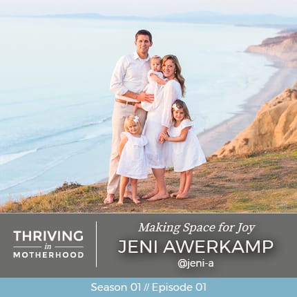 Making Space For Joy with Jeni Awerkamp [Episode 01]