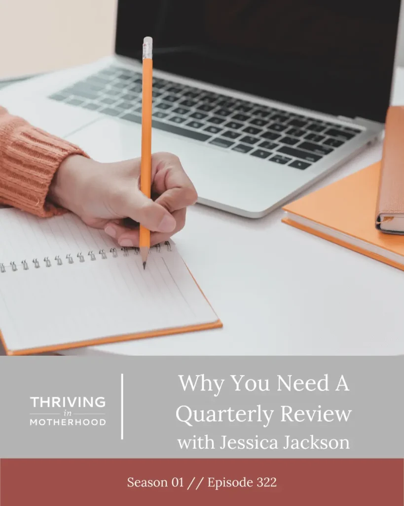 Why You Need a Quarterly Review | Parable of the Peach Tree [Episode 322]