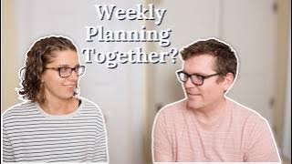 Weekly Planning In Our Marriage [Episode 336]